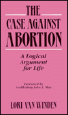 The Case Against Abortion: A Logical Argument for Life