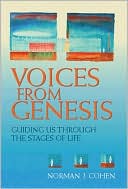 Voices from Genesis: Guiding Us Through the Stages of Life