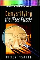 Demystifying The Ipsec Puzzle by Sheila Frankel: Book Cover