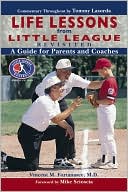Life Lessons from Little League Revisited