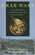 Crab Wars: A Tale of Horseshoe Crabs, Bioterrorism, and Human Health