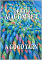 A Good Yarn (Blossom Street Series #2)
