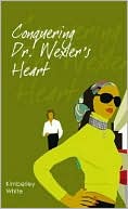 Conquering Dr. Wexler's Heart