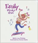 Emily Works Out