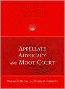 Appellate Advocacy and Moot Court
