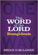 The Word of the Lord to Evangelicals