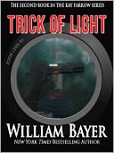 Trick of Light - A Kay Farrow Novel