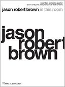 Jason Robert Brown - In This Room: Vocal Duet and String Quartet plus Piano/Vocal Duet Version Score and Parts