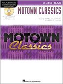 Motown Classics - Instrumental Play-Along Series: Alto Saxophone