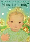 Who's That Baby?: New-Baby Songs