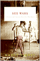 Sex Wars: A Novel of the Turbulent Post-Civil War Period