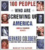 100 People Who Are Screwing Up America: (and Al Franken Is #37)