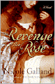 Revenge of the Rose