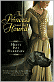 The Princess and the Hound