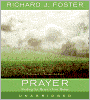 Prayer: Finding the Heart's True Home
