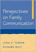 Perspectives on Family Communication