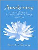 download Awakening : An Introduction to the History of Eastern Thought book