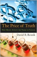 The Price of Truth: How Money Affects the Norms of Science
