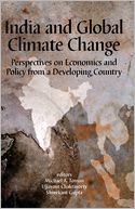 India and Global Climate Change: Perspectives on Economics and Policy from a Developing Country