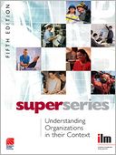 Understanding Organisations in their Context Super Series
