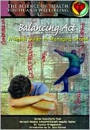 Balancing Act: A Teen's Guide to Managing Stress