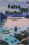 False Harbor: A San Juan Island Mystery
