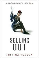 Selling Out (Quantium Gravity Series #2)