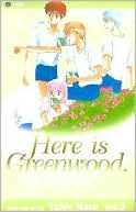 Here is Greenwood, Volume 3