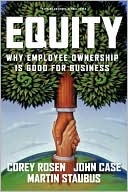 Equity: Why Employee Ownership Is Good for Business