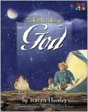 Tell Me about God