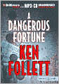 A Dangerous Fortune