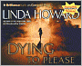 Dying to Please