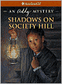 Shadows on Society Hill: An Addy Mystery (American Girl Mysteries Series)