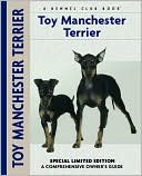 Toy Manchester Terrier (Kennel Club Dog Breed Series)