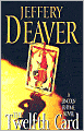The Twelfth Card (Lincoln Rhyme Series #6)