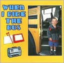 download When I Ride the Bus book