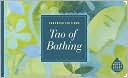Tao of Bathing: Calming Reflections for the Bath: A Waterproof Book