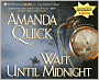 Wait Until Midnight