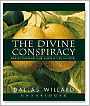 The Divine Conspiracy: Rediscovering Our Hidden Life in God