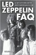 Led Zeppelin FAQ: All That's Left to Know About the Greatest Hard Rock Band of All Time