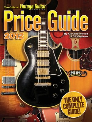 2012 Official Vintage Guitar Magazine Price Guide