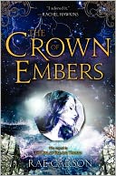 The Crown of Embers by Rae Carson: Book Cover