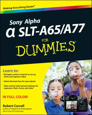 Sony Alpha SLT-A65/A77 For Dummies