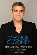 George Clooney: The Last Great Movie Star