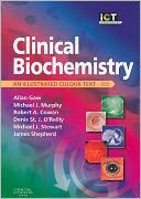 Clinical Biochemistry: An Illustrated Colour Text