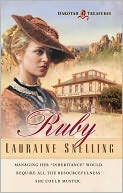 Ruby (Dakotah Treasures Series #1) by Lauraine Snelling: NOOK Book Cover