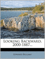 Looking Backward, 2000-1887...
