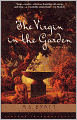 The Virgin in the Garden: A Novel