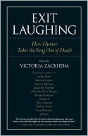 Exit Laughing: How Humor Takes the Sting Out of Death
