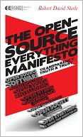 The Open-Source Everything Manifesto: Transparency, Truth, and Trust